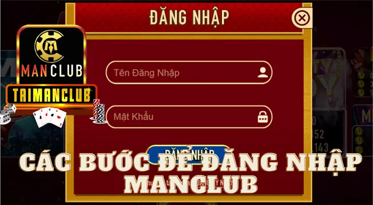 Các bước để đăng nhập MANCLUB